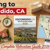 Moving to Escondido, CA: The Complete Relocation Guide