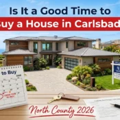 Good Time to Buy House in Carlsbad in 2026