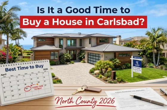 Good Time to Buy House in Carlsbad in 2026