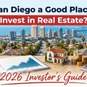 Is San Diego a Good Place to Invest in Real Estate