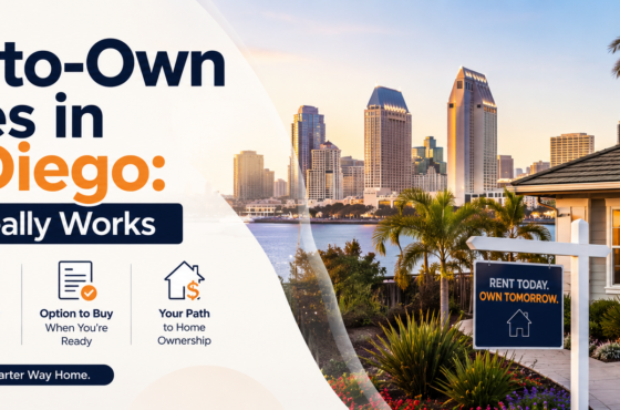 Rent-to-Own Homes in San Diego: How It Really Works
