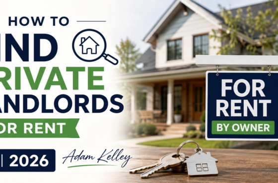 How to Find Private Landlords: A Complete Renter’s Guide
